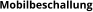 Mobilbeschallung