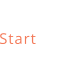 Start